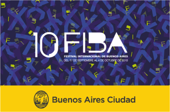 FIBA 2015. Festival Internacional de Buenos Aires